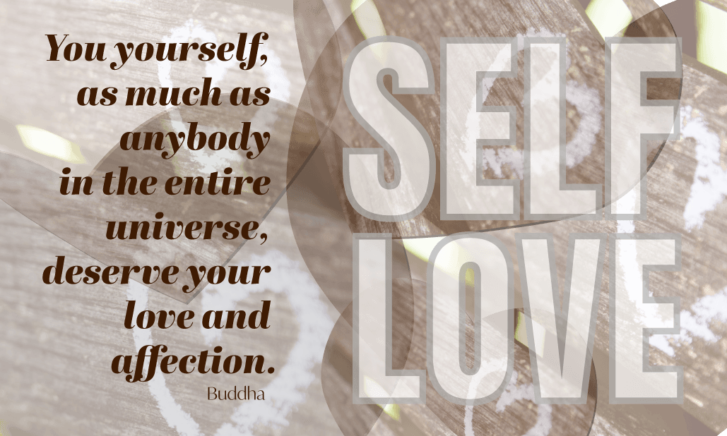 Inspirational Buddha quote about self-love on wooden background